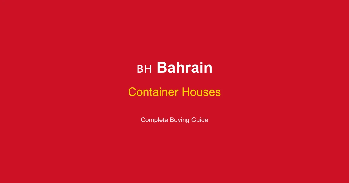Container Houses in Bahrain: Complete Buying Guide 2026