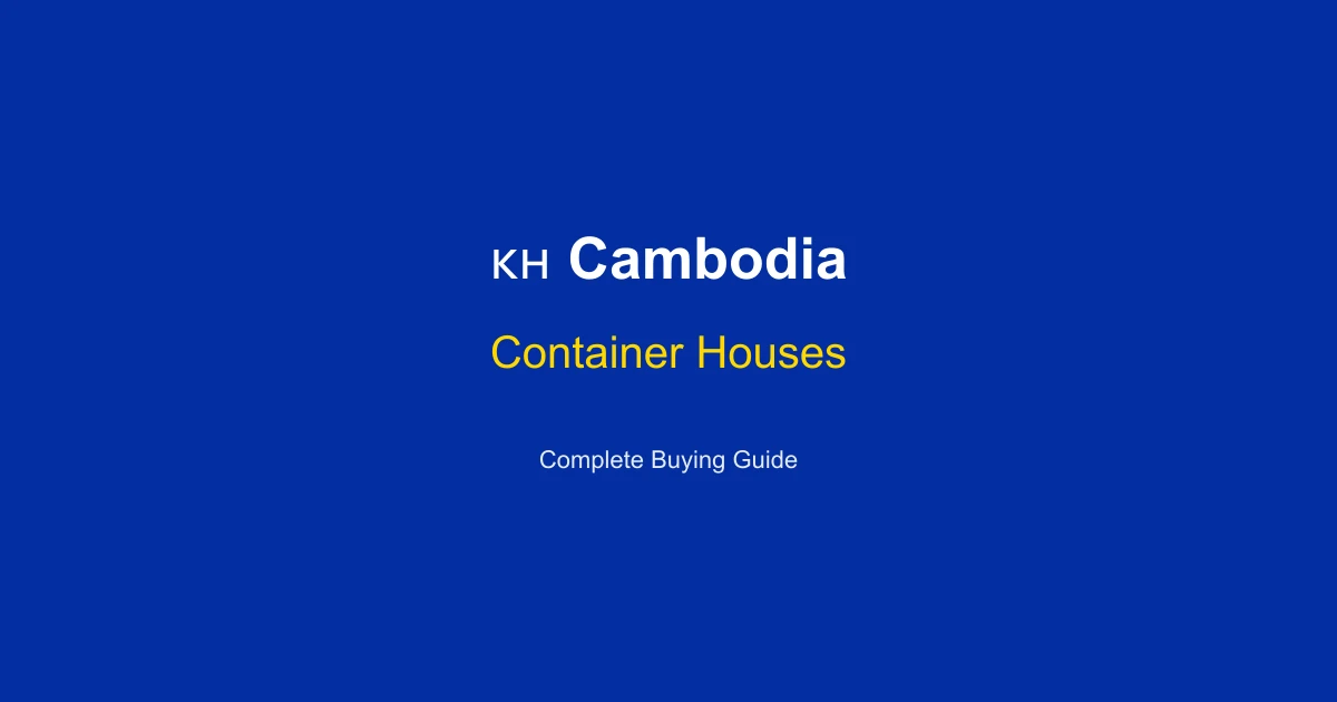 Container Houses in Cambodia: Price Guide 2026