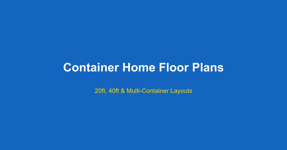 Container House Customization Guide: Options, Limits & Process