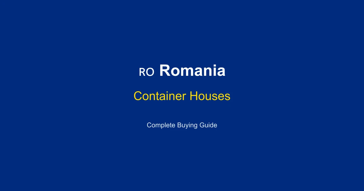 Container Houses in Romania: Price Guide 2026