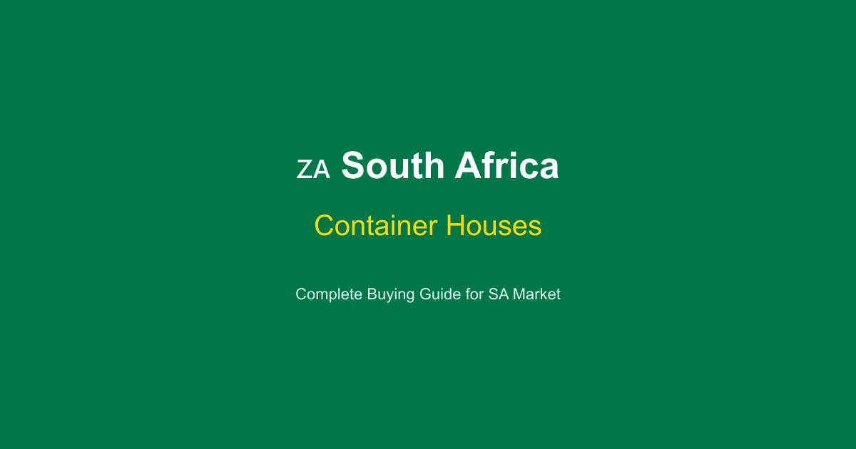 Container House Price in South Africa 2026: Johannesburg & Cape Town Cost Guide (ZAR)